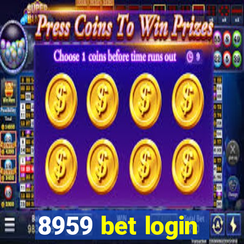 8959 bet login